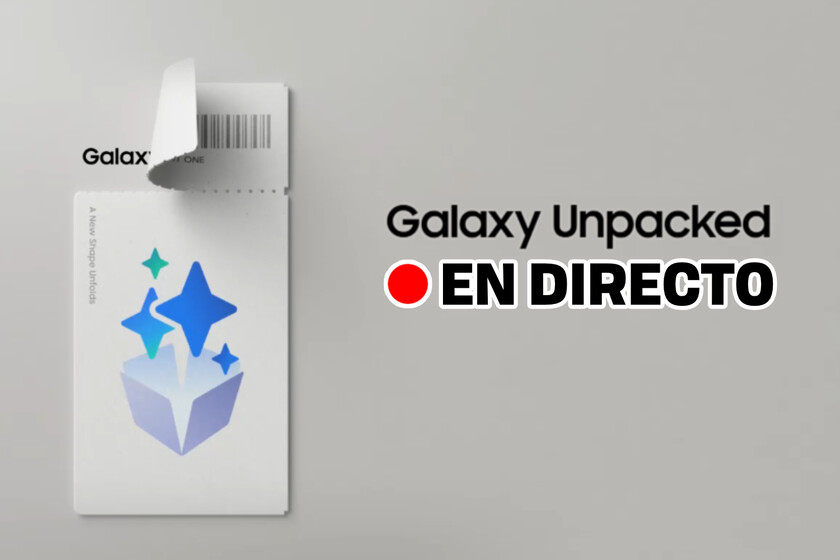 Samsung Galaxy Unpacked (julio 2026): sigue la presentación de los nuevos plegables de Samsung en directo con nosotros