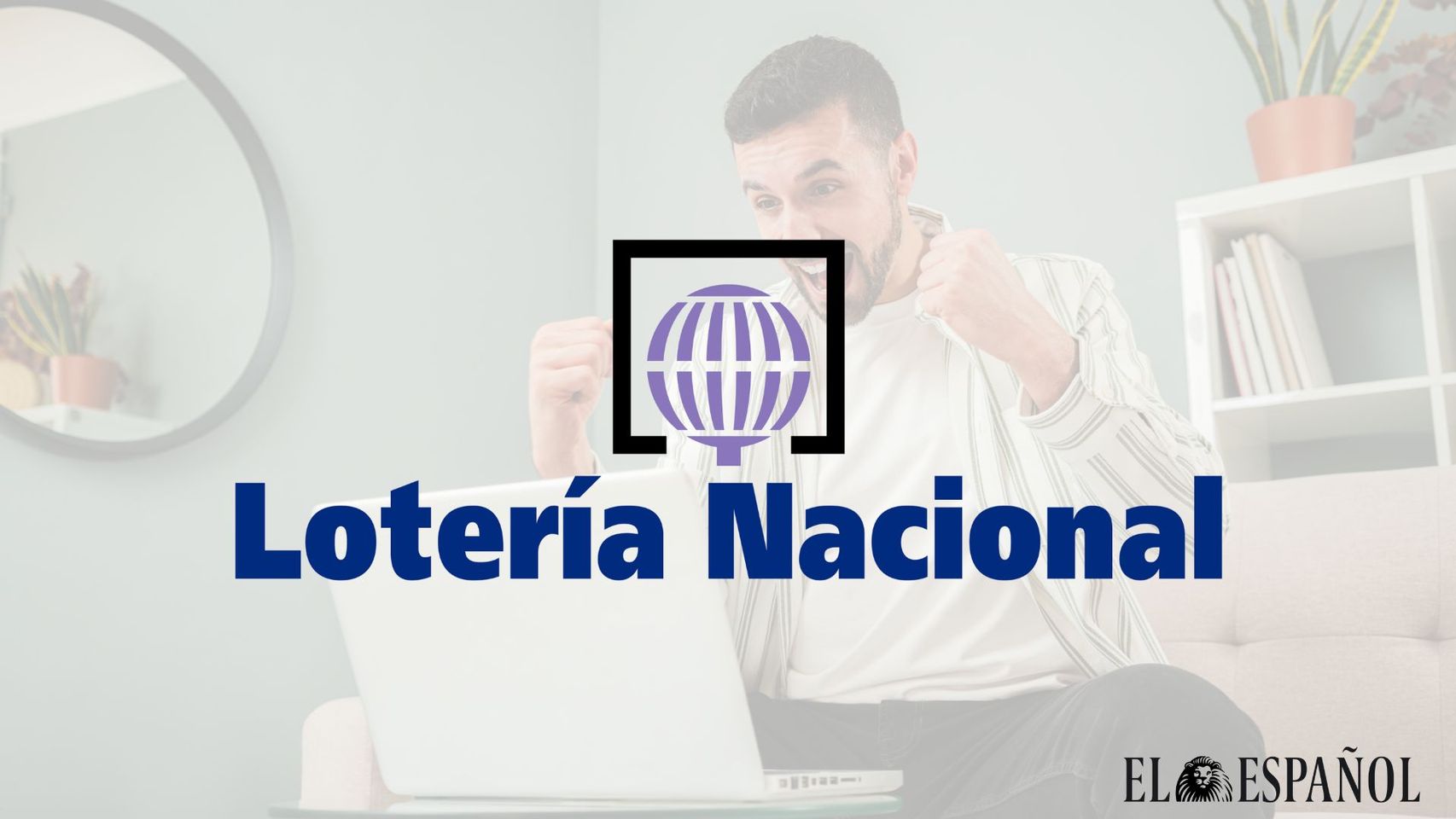 Lotería Nacional hoy | Comprobar resultados y premios del sorteo del jueves 27 de agosto de 2026, en directo