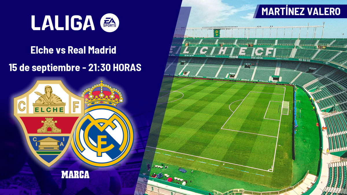 Elche - Real Madrid: horario y dónde ver hoy en TV y online el partido de la jornada 6 de LaLiga EA Sports