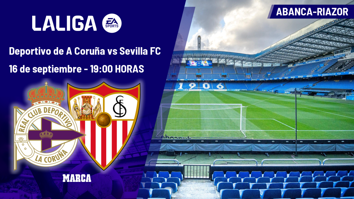 Deportivo de A Coruña - Sevilla: horario, dónde ver en TV y canal del partido de LaLiga EA Sports