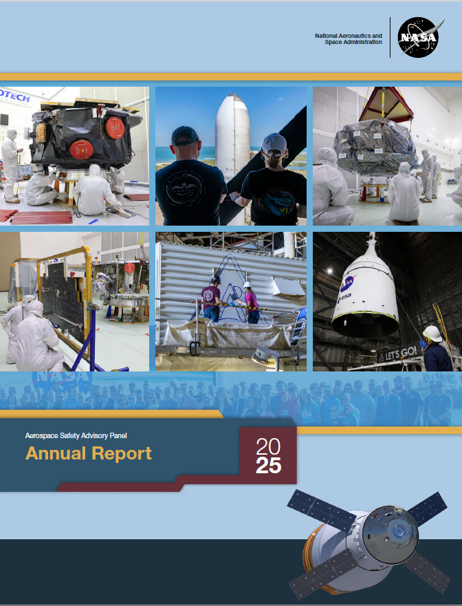 NASA’s Aerospace Safety Advisory Panel Releases 2025 Annual Report 