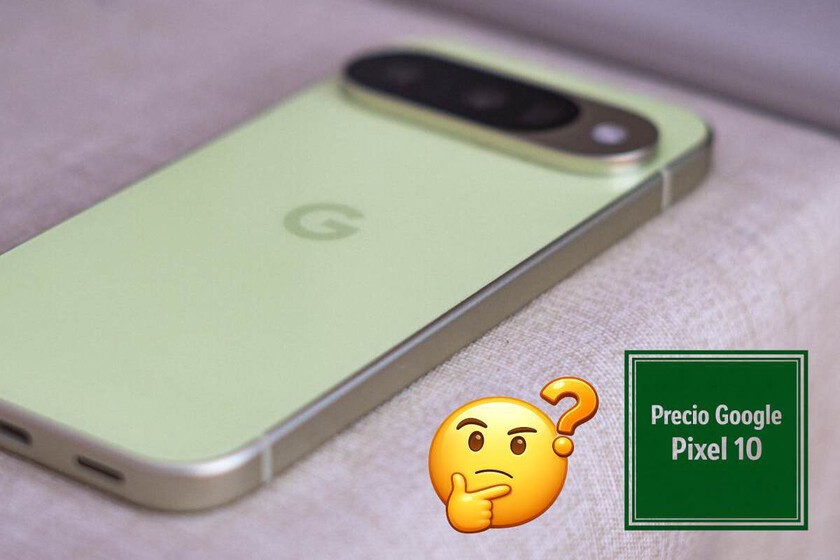 ¿Es buen momento para comprar un Pixel 10 o va a bajar pronto de precio? Esto es lo que nos dicen los datos