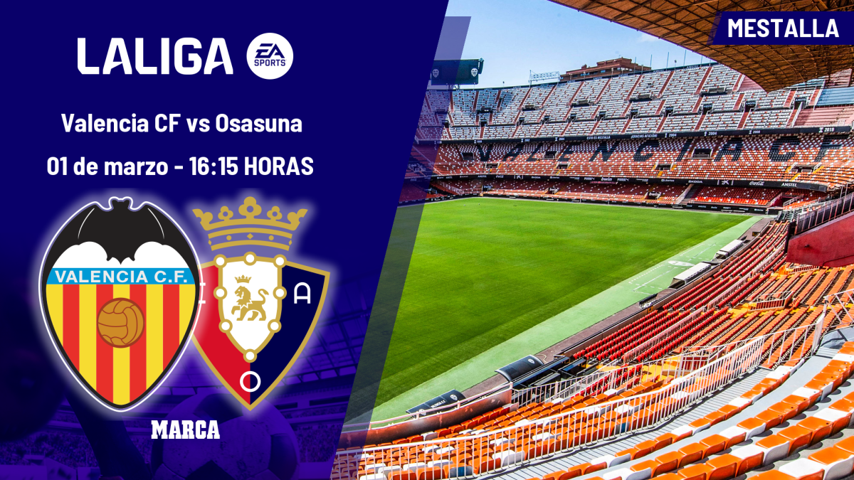 Valencia - Osasuna: horario, dónde ver en TV y canal del partido de LaLiga EA Sports