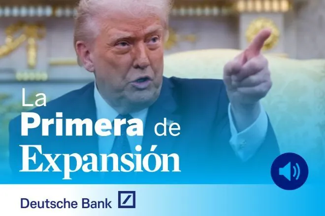 La Primera de Expansión sobre Trump, España, Indra, Navantia, China, Open AI y la Fórmula 1