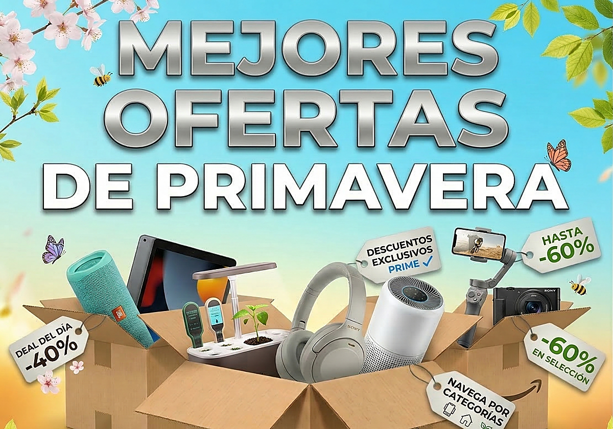 Arranca la Fiesta de Ofertas de Primavera de Amazon: estos son nuestros descuentos top