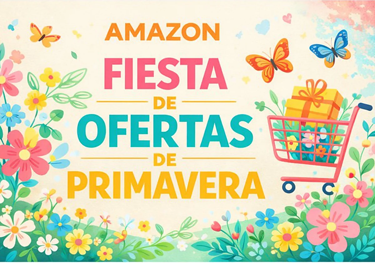 Estos son los últimos chollos de la Fiesta de Ofertas de Primavera de Amazon