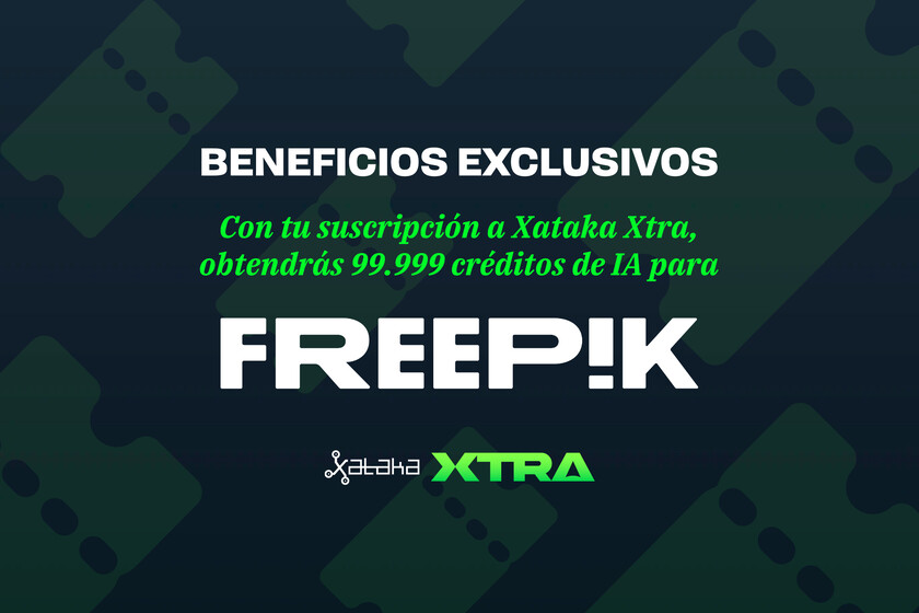 Nueva ventaja en Xataka Xtra: tu suscripción ahora incluye 99.999 créditos de Freepik para usar su inteligencia artificial